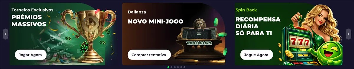 Portuguese casino promo banners featuring exclusive tournaments with massive prizes, the Ballanza mini-game, and a Spin Back daily reward offer, each with white call-to-action buttons on a dark gaming interface.