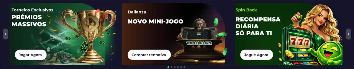 Portuguese casino promo banners featuring exclusive tournaments with massive prizes, the Ballanza mini-game, and a Spin Back daily reward offer, each with white call-to-action buttons on a dark gaming interface.